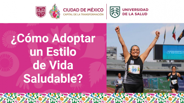 ¿Cómo Adoptar un Estilo de Vida Saludable?
