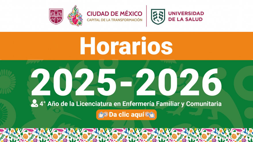 Horarios de 4° Año de la Licenciatura en Enfermería Familiar y Comunitaria