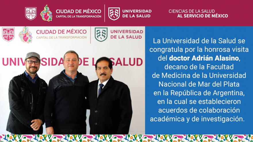 La Universidad de la Salud se congratula por la honrosa visita del doctor Adrián Alasino