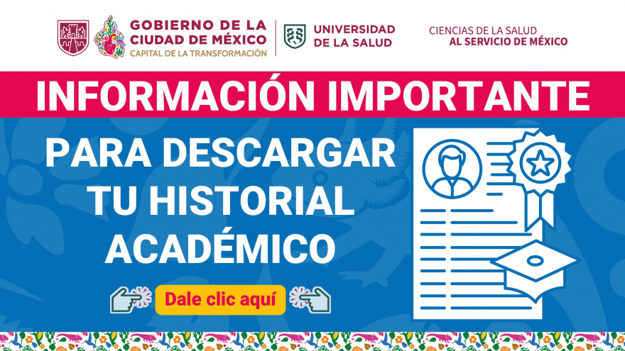 DESCARGA TU HISTORIAL ACADÉMICO
